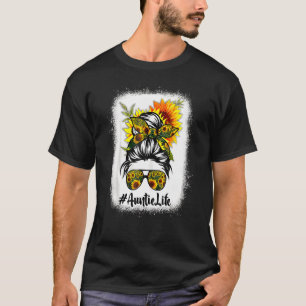 T-shirt Tante Life Messy Hair Bun Sunflower Fête des mères