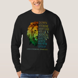 T-shirt Tante N'Obtient Jamais Le Syndrome T21 De Lion Dow