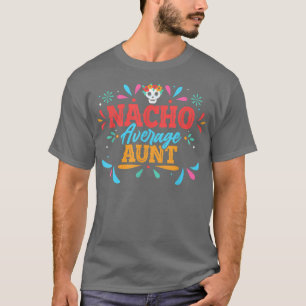 T-shirt Tante pas moyenne Cinco De Mayo Meican tenue assor