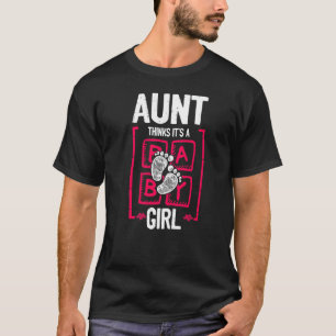 T-shirt Tante pense que c'est une fille Baby shower de rév