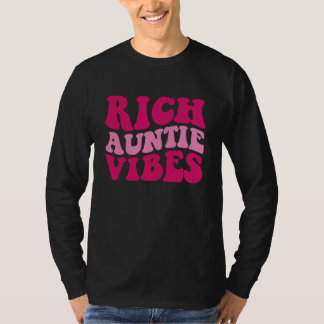 T-shirt Tante riche vibes Tante disant tenue groovy