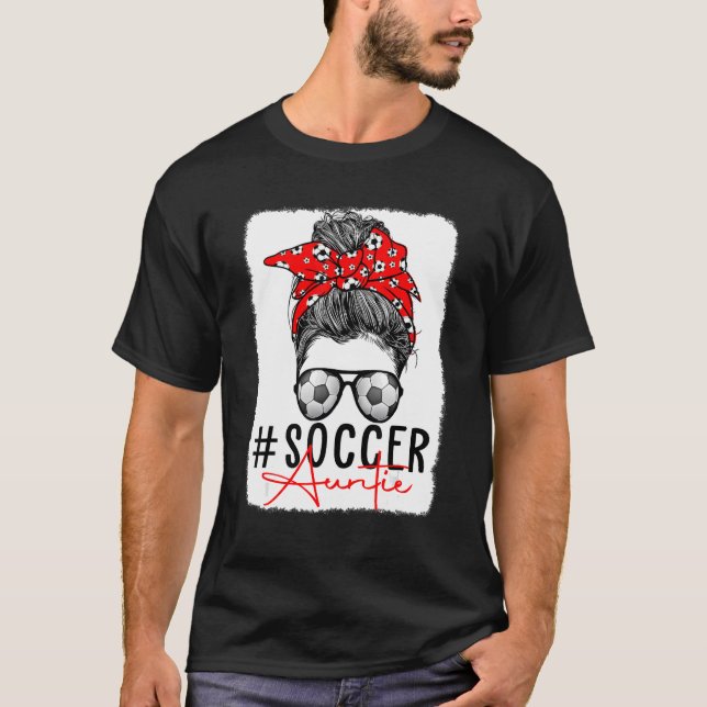 T-shirt Tante Soocer Bleached Messy Bun Maman Vie Mère (Devant)