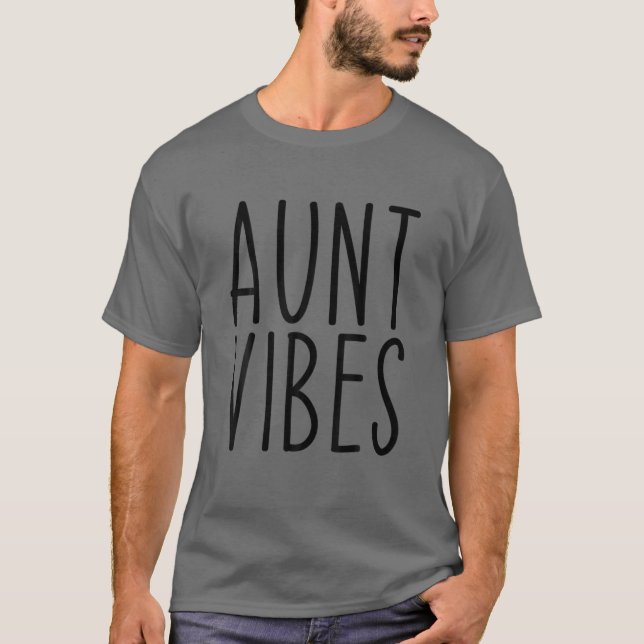 T-shirt Tante Vibes Auntie Anniversaire (Devant)