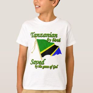 T-shirt Tanzanien par la naissance sauvée par la Grâce d