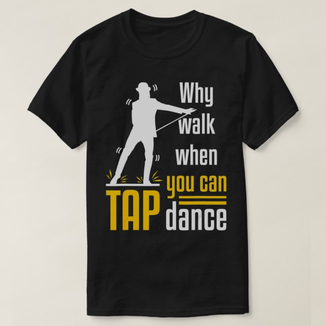 T-shirt Tap Dance Danse Shufflin Shufflin Dancer Cool (Design devant)