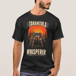 T-shirt Tarantula Whisperer
