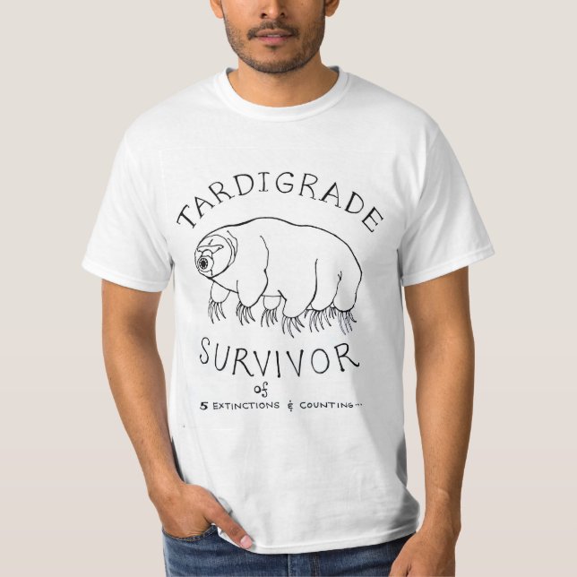 T-shirt Tardigrade : Survivant de 5 extinctions et comptes (Devant)