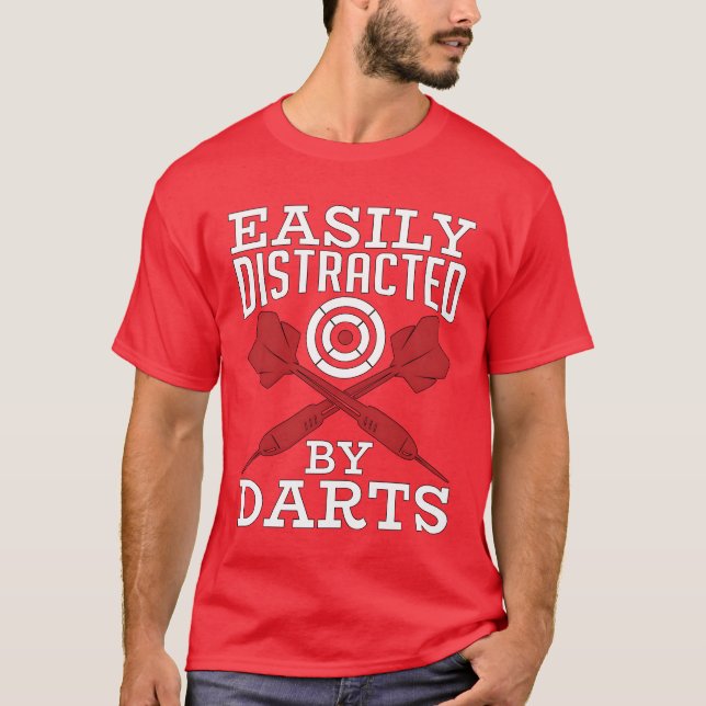 T-shirt Target Sports Easily Distracted By Darts Bullseye  (Devant)