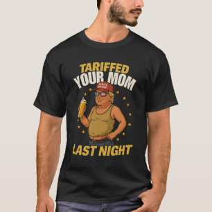 T-shirt Tarif Daddy Mème politique - Drôle Trump Style Ta
