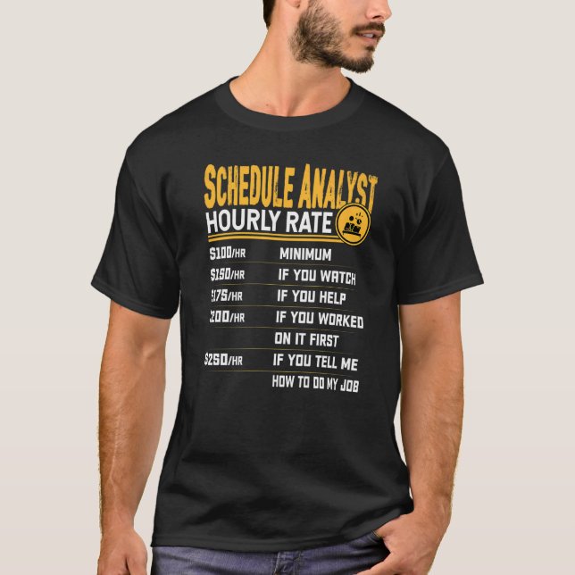 T-shirt Tarif horaire d'analyste de planification Experts  (Devant)