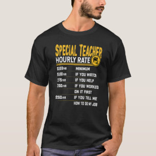 T-shirt Tarif horaire d'enseignant spécialisé Enseignant s
