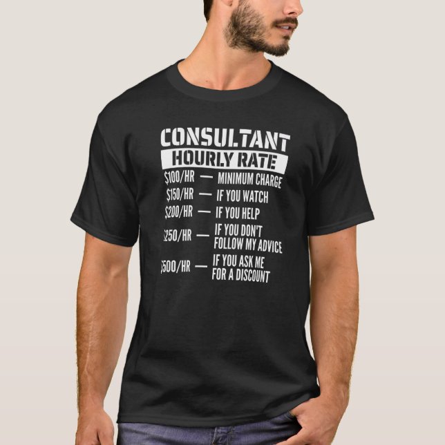 T-shirt Tarif horaire du consultant (Devant)