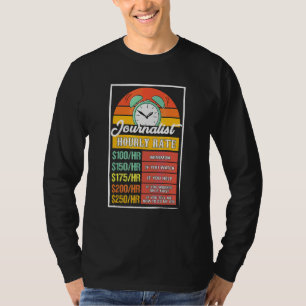 T-shirt Tarif horaire gag journaliste