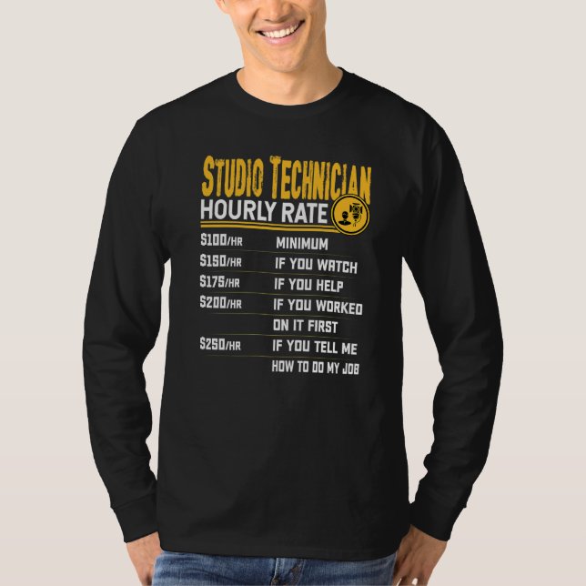 T-shirt Tarif horaire technicien de studio  Enregistreur d (Devant)
