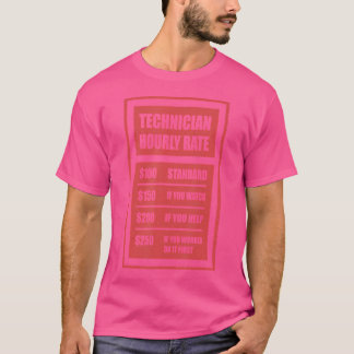 T-shirt Tarif horaire technicien Tee-shirt technicien