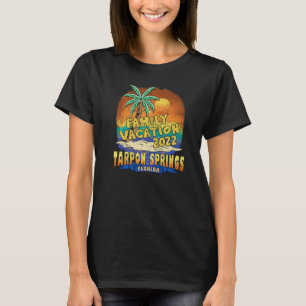 T-shirt Tarpon Springs Floride Famille Vacation 2022 Plage