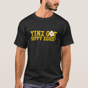 T-shirt T'as des œufs fous crétin Pittsburgh Pennsylvanie