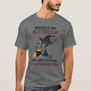 T-shirt Tasse À Beurre, Tu Viens De Flipper Ma Sorcière