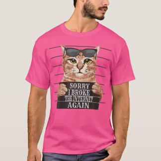 T-shirt Tasse Chat Drôle a Cassé Encore le Câble Internet