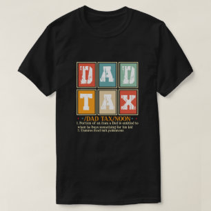 T-shirt Tasse de la taxe papa drôle – Fête des Pères