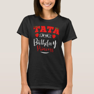 T-shirt Tata De L'Anniversaire Princess Strawberry Thème B