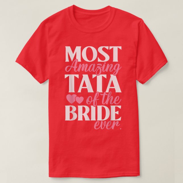 T-shirt Tata la plus Extraordinaire de la Mariage (Design devant)