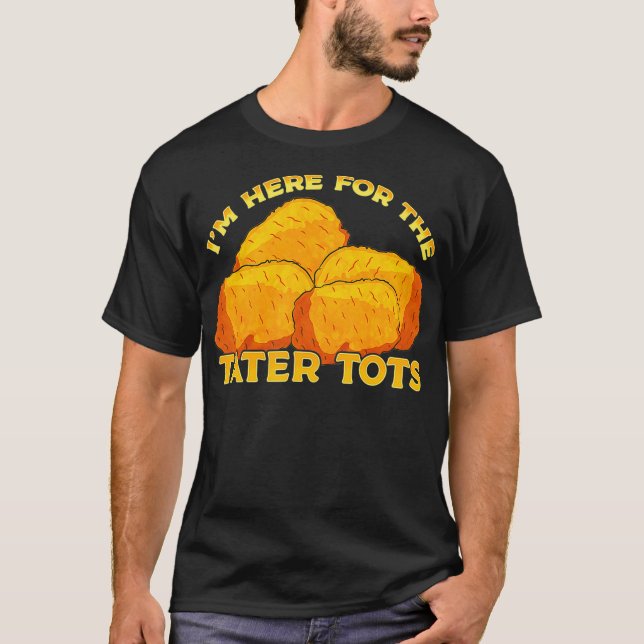 T-shirt Tater Tots Foodie Cadeau (Devant)
