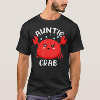 T-shirt Tatie Crabe Animal Marin Crabe Zodiaque Drôle