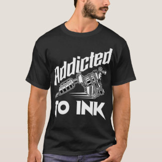 T-shirt Tatouage Addicité À L'Encre Encre Tatouage Artiste