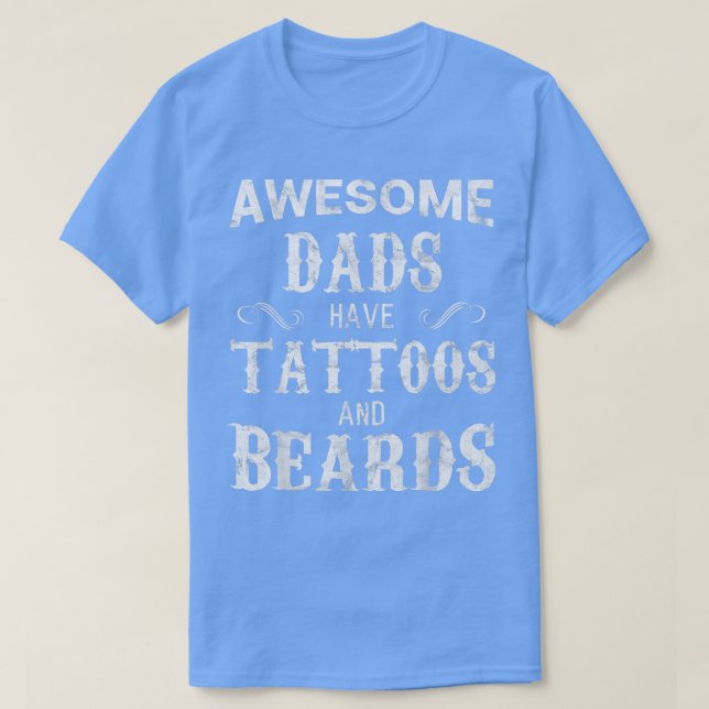 T-shirt Tatouage et Beards T Fathers Da (Design devant)