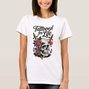 T-shirt Tatouage pour la vie