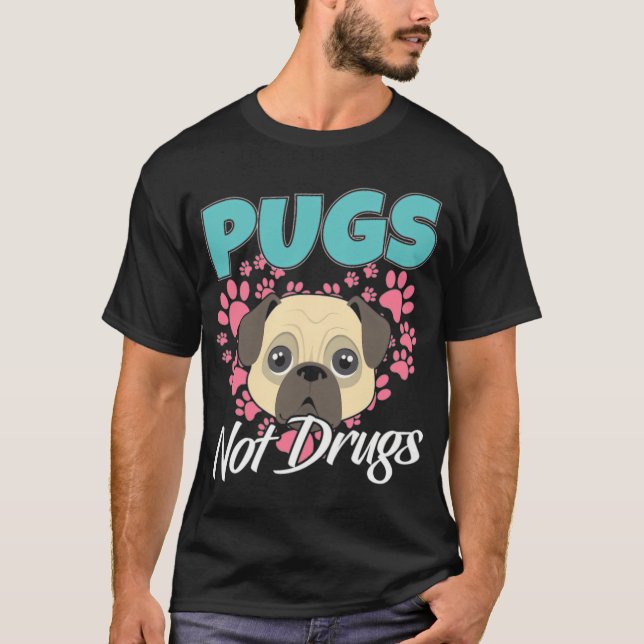 T-shirt Tatous Pas Drogues Passe Les Chiens (Devant)