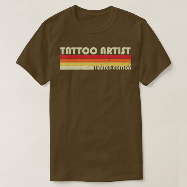 T-shirt TATTOO ARTIST Funny Titre du travail Profession An (Design devant)