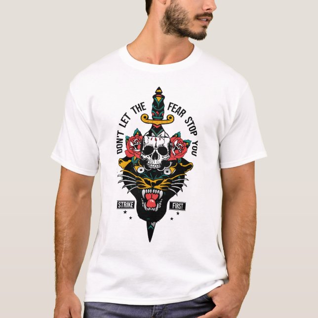 T-shirt tattoo panther strike first fear stop you tete de  (Devant)