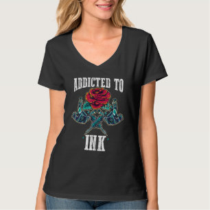 T-shirt Tattoo Tatoueur Pistolet à tatouer Dépendant à l'