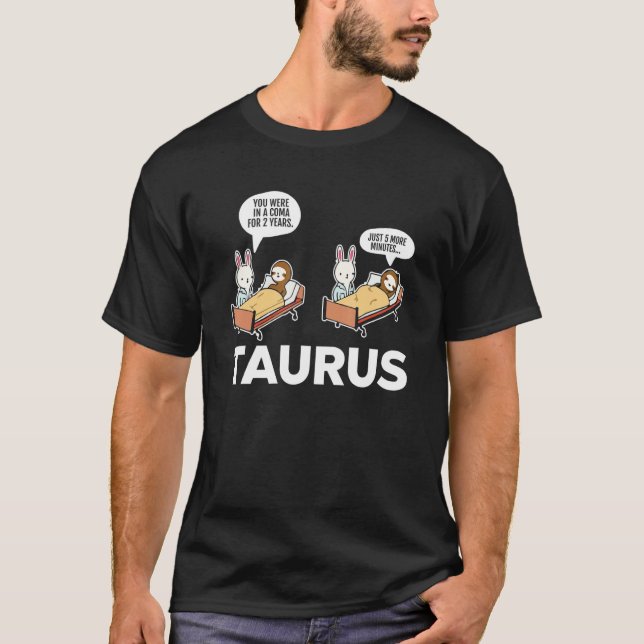 T-shirt Taurus Facts Astrology Sarcastic Sloth Coma Zodiac (Devant)
