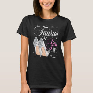 T-shirt Taurus Girl Avril Mai Anniversaire Fête Zodiac Hig