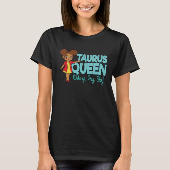 T-shirt Taurus Girl Black Queen Black Women Afro Zodiac (Devant)