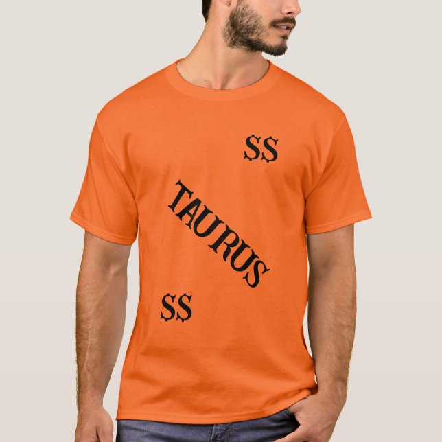 T-SHIRT TAURUS HOROSCOPE ! (Devant)