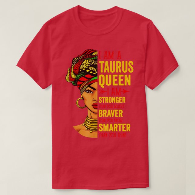 T-shirt Taurus Je Suis Plus Forte Anniversaire Pour Taurus (Design devant)
