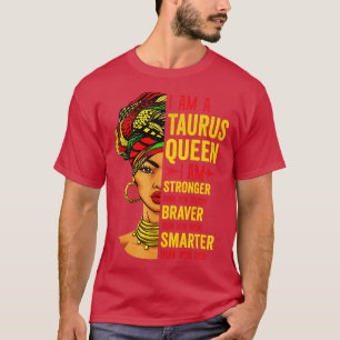 T-shirt Taurus Je Suis Plus Forte Anniversaire Pour Taurus
