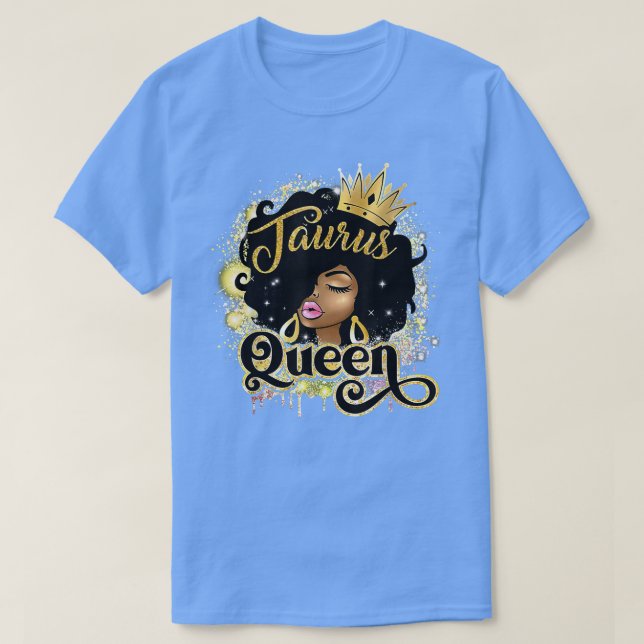 T-shirt Taurus Queen Afro Girl Zodiac Signes Anniversaire  (Design devant)
