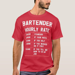 T-shirt Taux horaire barman