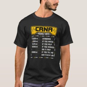 T-shirt Taux horaire CRNA - Anes infirmière anesthésiolo
