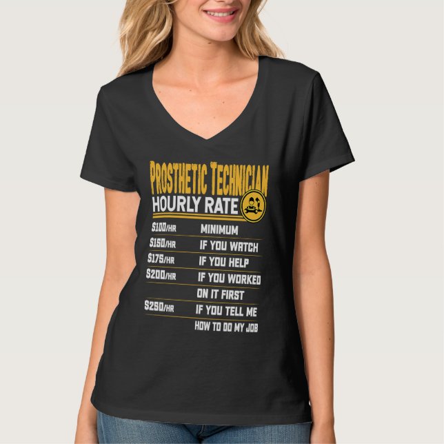 T-shirt Taux horaire de technicien en prothèse (Devant)