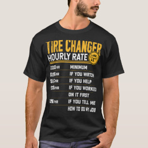 T-shirt Taux horaire du technicien de pneus - Funny Tire M