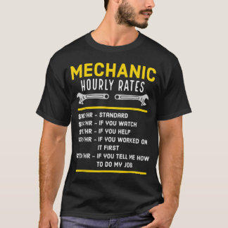 T-shirt Taux horaire mécanique amusant