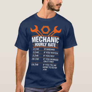 T-shirt Taux horaire mécanique amusant Cadeaux Taux de tra