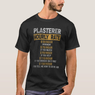 T-shirt Taux horaire plâtrier ouvrier de construction répa