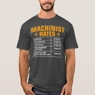 T-shirt Taux Machinistes Drôle Taux Machinistes Taux Horai